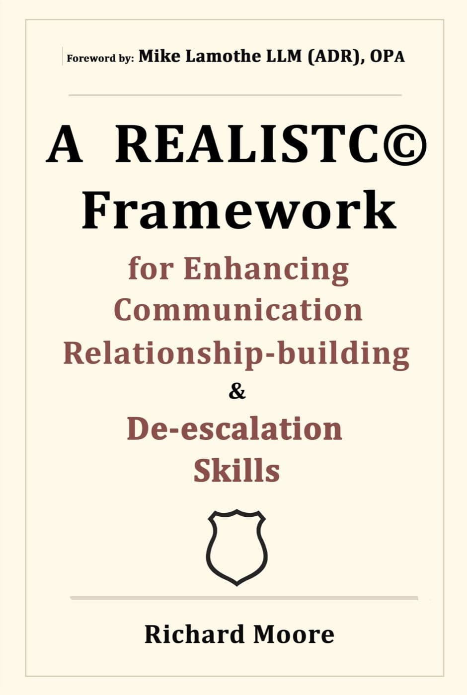 Cover of A REALISTC© Framework by Richard Moore