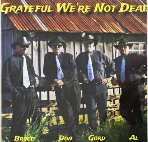 Cover of Grateful We're Not Dead by The Grateful We're Not Dead