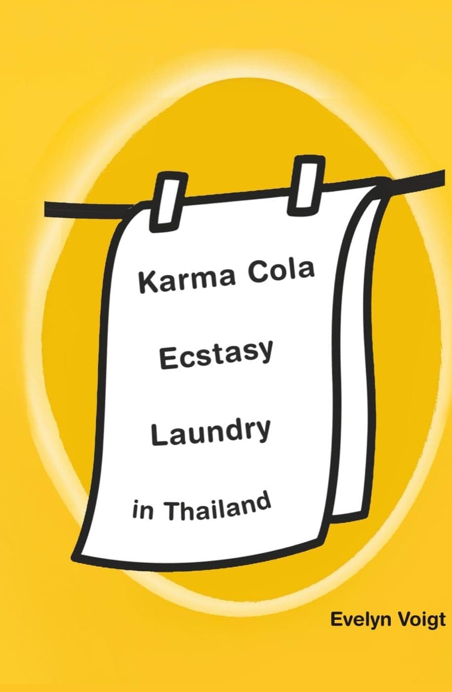 Cover of Karma Cola Ecstasy Laundry in Thailand